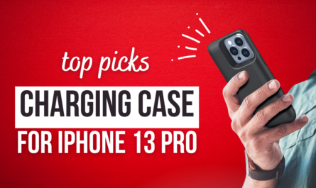 Best Charging Case In 2022 For iPhone 13 Pro